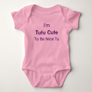 Too Tutu Cute Funny Pink Baby Girl Princess Romper Bodysuit