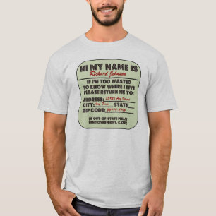 Too Wasted Please Return Me T-Shirt