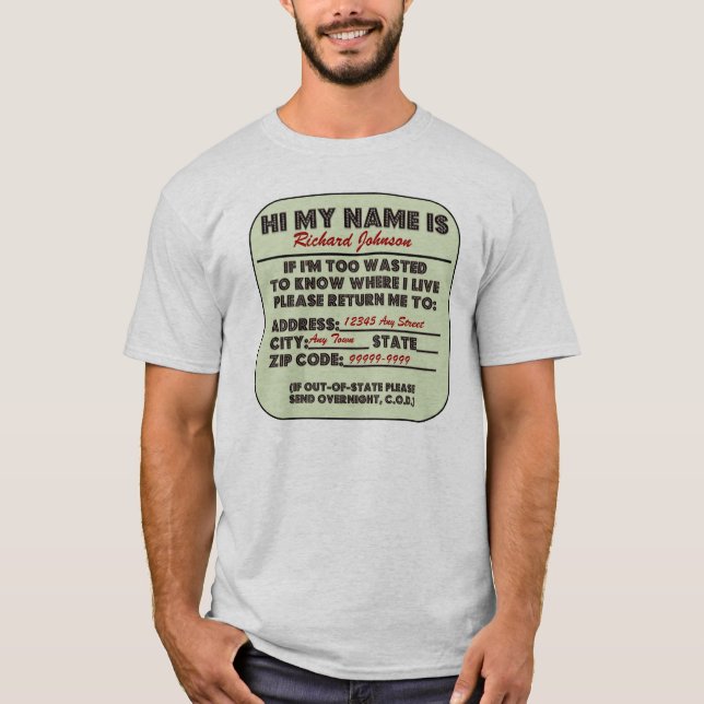 Too Wasted Please Return Me T-Shirt (Front)
