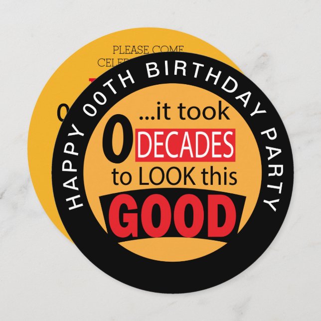 Took 0 Decades to Look this Good - 00th Invitation (Front/Back)