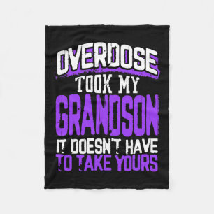 Took My Grandson It Doesn't' Have To Take Yours 1 Fleece Blanket