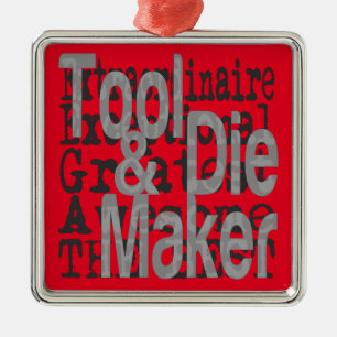 Tool and Die Maker Extraordinaire Metal Tree Decoration