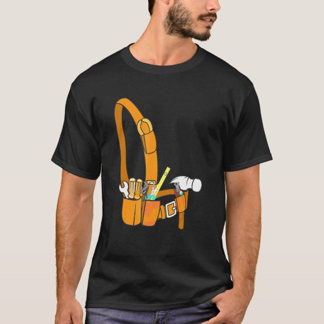 Tool Belt Plumber Electrician Hammer Carpenter Tec T-Shirt (Front)