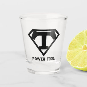 Tool Man Hero Shot Glass
