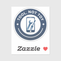 Tool Not Toy Sticker 2x2