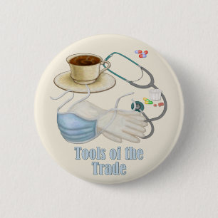 Tools of the Trade 6 Cm Round Badge