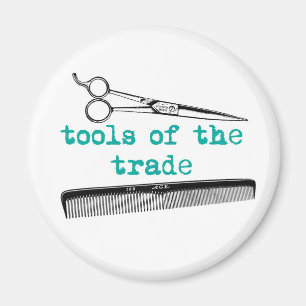 Tools of the Trade Hair Stylist or Barber Magnet