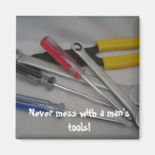 Tools With Funny Message Magnet