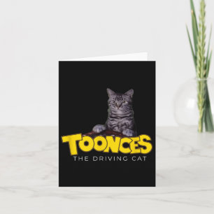 Toonces The Driving Cat Card