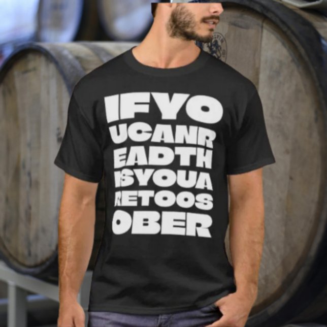 TooSober Typography Shirt (Creator Uploaded)