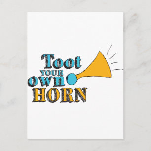 Toot your Own Horn Inspirational Art Horn Art Postcard