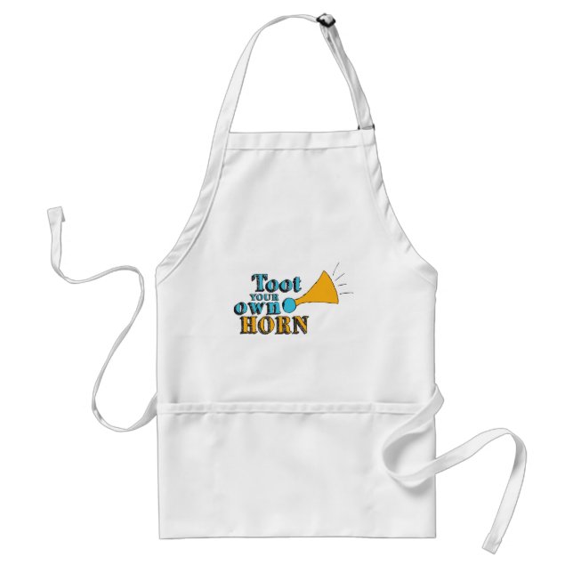 Toot your Own Horn Inspirational Art Horn Art Standard Apron (Front)