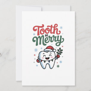 Tooth Be Merry Dental Dentist Christmas Xmas  Invitation