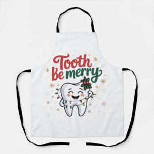 Tooth Be Merry Funny Dental Dentist Christmas Apron