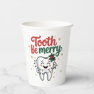 Tooth Be Merry Funny Dental Dentist Christmas Paper Cups