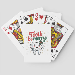 Tooth Be Merry Funny Dental Dentist Christmas Playing Cards