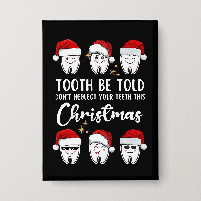 TOOTH BE TOLD Dental Christmas (Front)