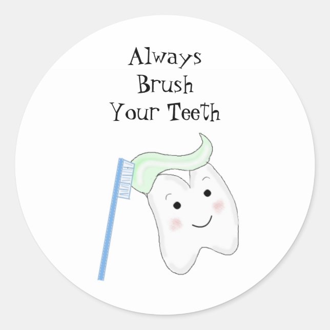 Tooth Brushing Dental Reminder Classic Round Sticker (Front)