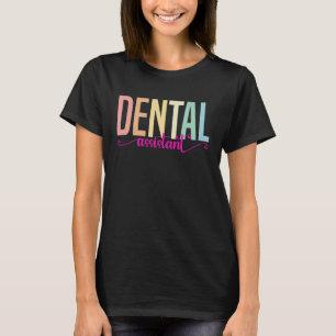 Tooth Dental Assistant 2 T-Shirt