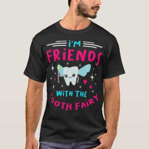 Tooth Fairy Pediatric Dental Fairy Dentist Hygieni T-Shirt