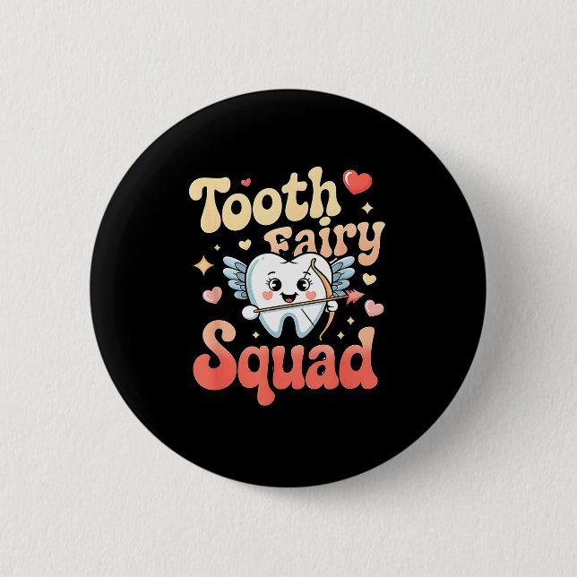 Tooth Fairy Squad Cute Cud Tooth Retro Dental Humo 6 Cm Round Badge (Front)