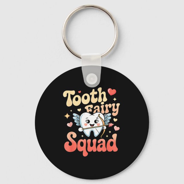 Tooth Fairy Squad Cute Cud Tooth Retro Dental Humo Key Ring (Front)