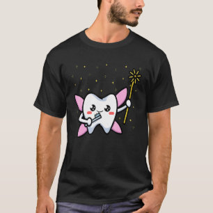 Tooth Fairy Toothe Brush Dental Hygienist Dentists T-Shirt