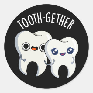 Tooth-gether Funny Tooth Pun Dark BG Classic Round Sticker