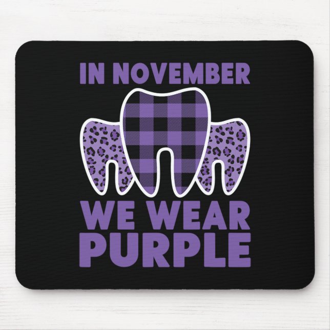 Tooth in November we Wear Purple Alzheimer Awarene Mouse Mat (Front)