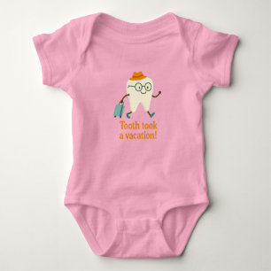 Tooth Took a Vacation Baby Bodysuit Funny Tooth