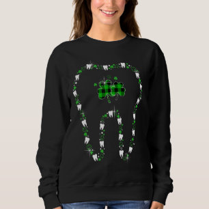 Tooth With Shamrocks Dental Assistant Happy St Pat Sweatshirt