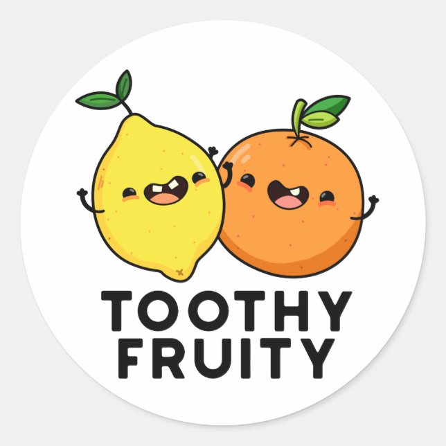 Toothy Fruity Funny Fruit Pun  Classic Round Sticker (Front)