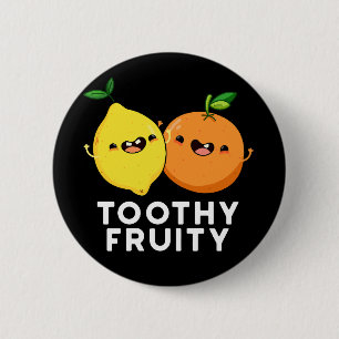 Toothy Fruity Funny Fruit Pun Dark BG 6 Cm Round Badge