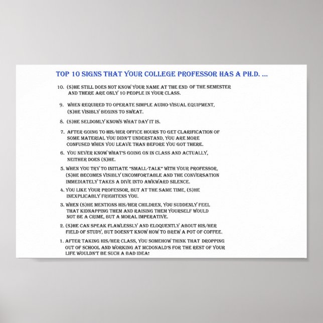 Top 10 signs your professor has a Ph.D. (Front)