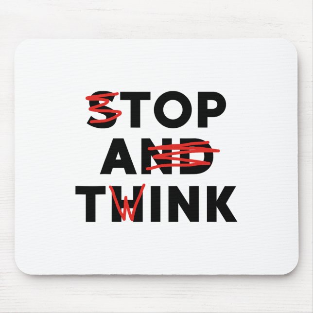 Top A Twink (stop And Think) Funny  Mouse Mat (Front)