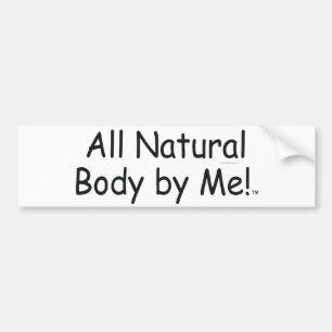 TOP All Natural Body Bumper Sticker