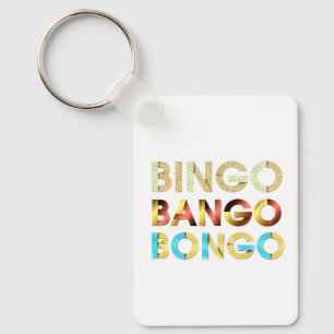 TOP Bingo Bango Bongo Keychain