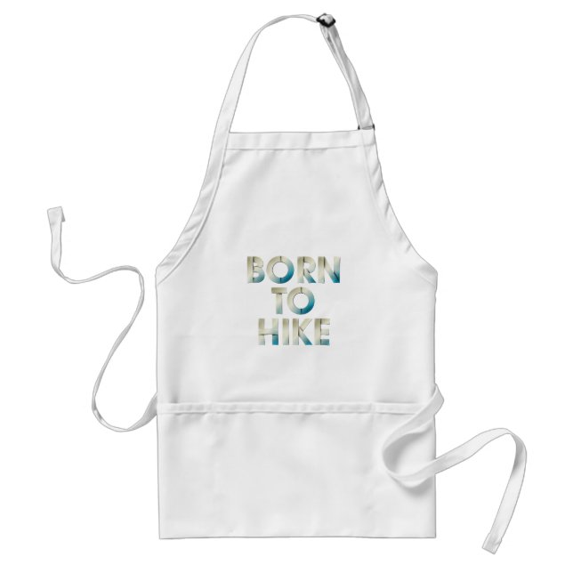 TOP Born to Hike Aprons (Front)