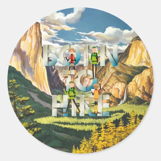 TOP Born to Hike Classic Round Sticker (Front)
