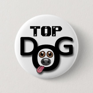 Top Dog Button Badge