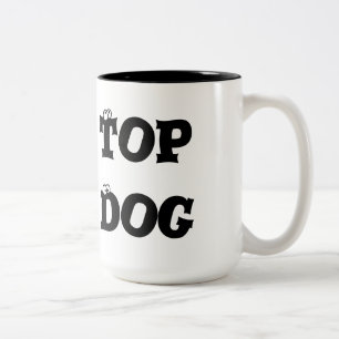 Top Dog Coffee Mug