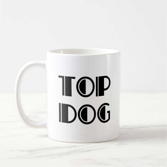 top dog coffee mug (Left)