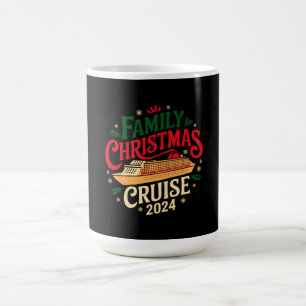 Top Family Christmas Cruise 2024 Unforgettable Coffee Mug