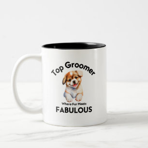 Top Groomer, Where Fur Meets Fabulous, Mug