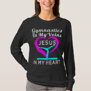 Top Gymnastics in my Veins Jesus in my Heart Gift