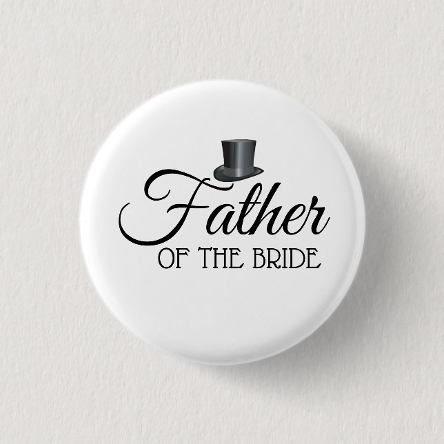 Top Hat Father of the Bride Button Badges (Front)