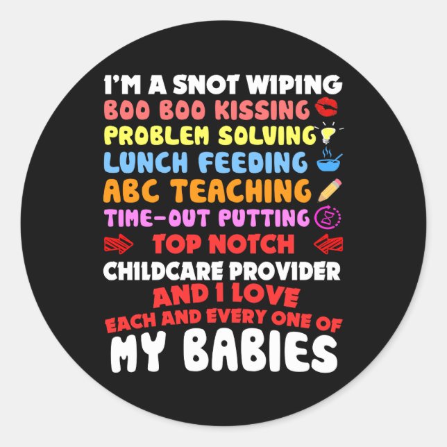 Top Notch Daycare Teacher I Love Each Classic Round Sticker (Front)