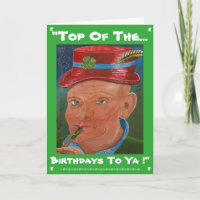 "Top Of The Birthdays To Ya !"