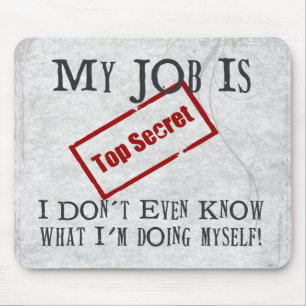 Top Secret! Mouse Mat