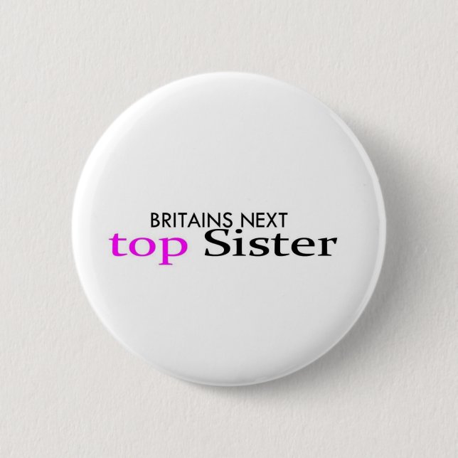 top sister 6 cm round badge (Front)